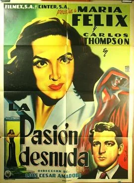La pasión desnuda poster