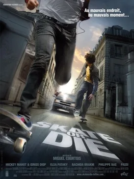 Skate or Die poster