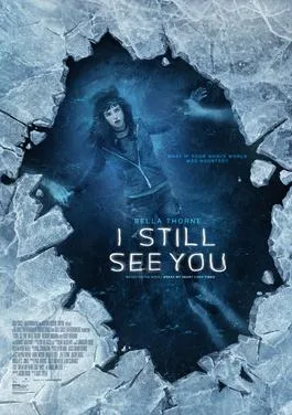 I Still See You poster