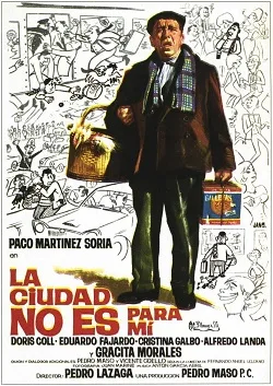 La ciudad no es para mí poster