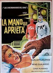 La mano que aprieta poster