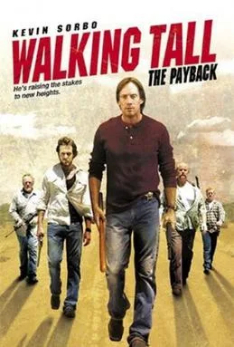 Walking Tall: The Payback poster
