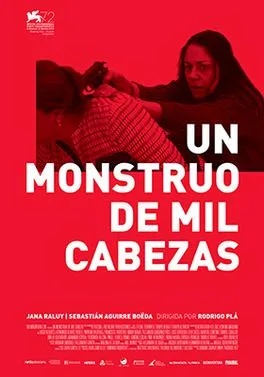 Un Monstruo de Mil Cabezas poster