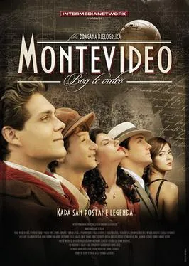 Montevideo, God Bless You! poster