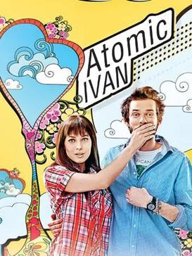 Atomic Ivan poster