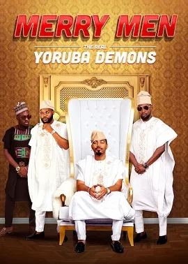 Merry Men: The Real Yoruba Demons poster