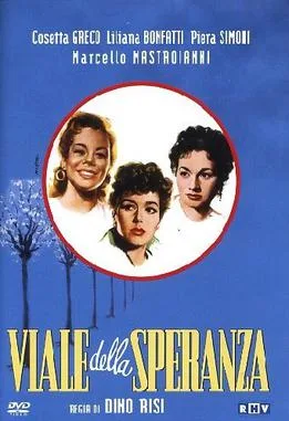 Il viale della speranza poster