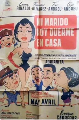 Mi marido hoy duerme en casa poster