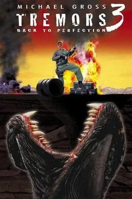 Tremors 3: Back to Perfection poster