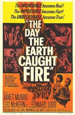 The Day the Earth Caught Fire poster