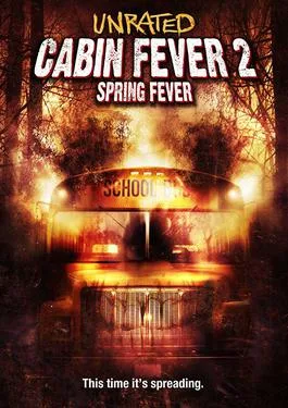 Cabin Fever 2: Spring Fever poster