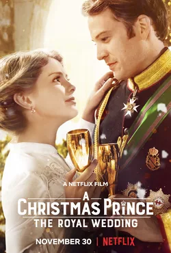 A Christmas Prince: The Royal Wedding poster
