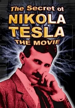The Secret of Nikola Tesla poster