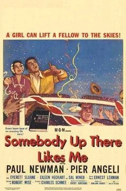 Somebody Up There Likes Me poster