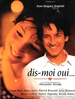 Dis-moi oui... poster