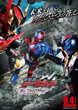 Kamen Rider Build the Movie: Be The One poster