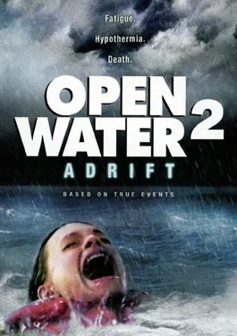 Open Water 2: Adrift poster