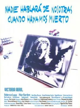 Nobody Will Speak of Us When We're Dead poster