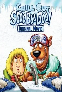 Chill Out, Scooby-Doo! poster