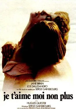Je t'aime moi non plus poster