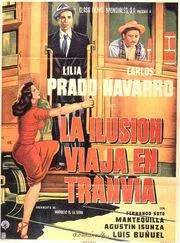 La ilusión viaja en tranvía poster
