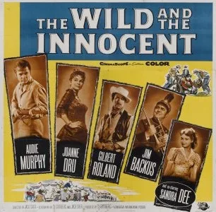 The Wild and the Innocent poster