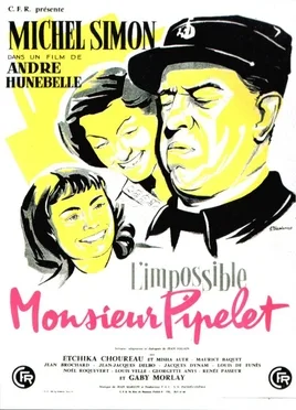 L'impossible Monsieur Pipelet poster
