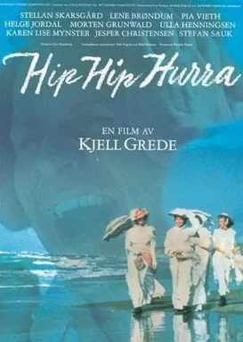 Hip Hip Hurrah! poster