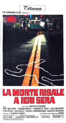 La morte risale a ieri sera poster