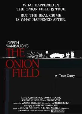 The Onion Field poster