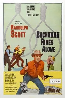 Buchanan Rides Alone poster