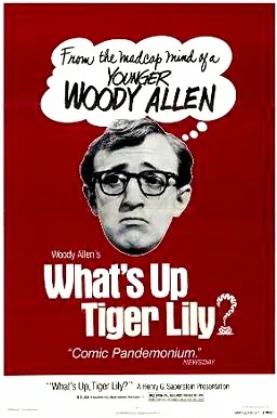 What's Up, Tiger Lily? poster