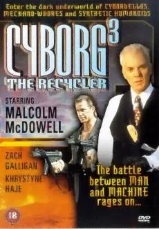 Cyborg 3: The Recycler poster