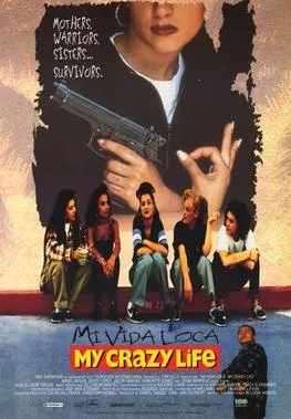 Mi Vida Loca poster
