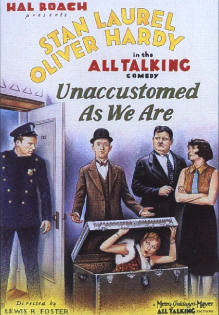 Unaccustomed As We Are poster