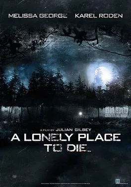 A Lonely Place to Die poster