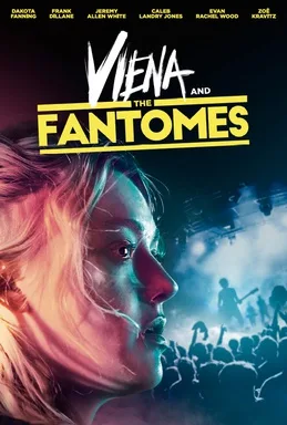 Viena and the Fantomes poster