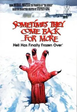 Sometimes They Come Back... for More poster