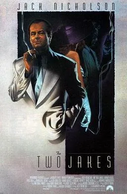 The Two Jakes poster
