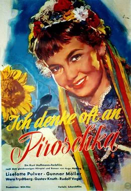 I Often Think of Piroschka poster