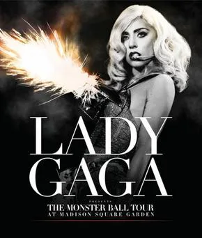 Lady Gaga Presents the Monster Ball Tour: At Madison Square Garden poster