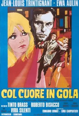 Col cuore in gola poster