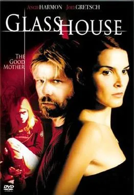 Glass House: The Good Mother poster