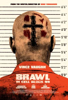 Brawl in Cell Block 99 poster