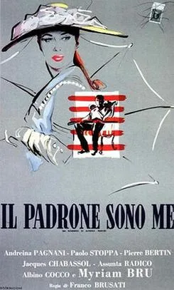Il padrone sono me poster