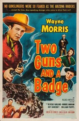 Two Guns and a Badge poster