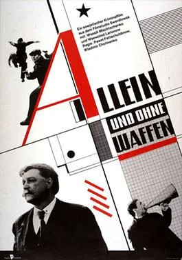 Alone and Unarmed poster
