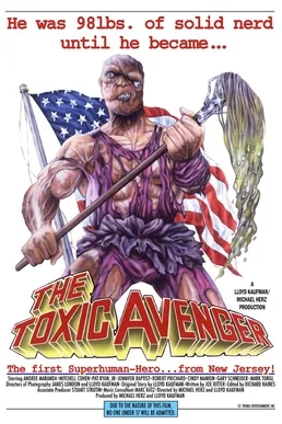 The Toxic Avenger poster
