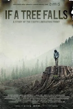 If a Tree Falls poster