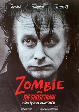 Zombie and the Ghost Train poster